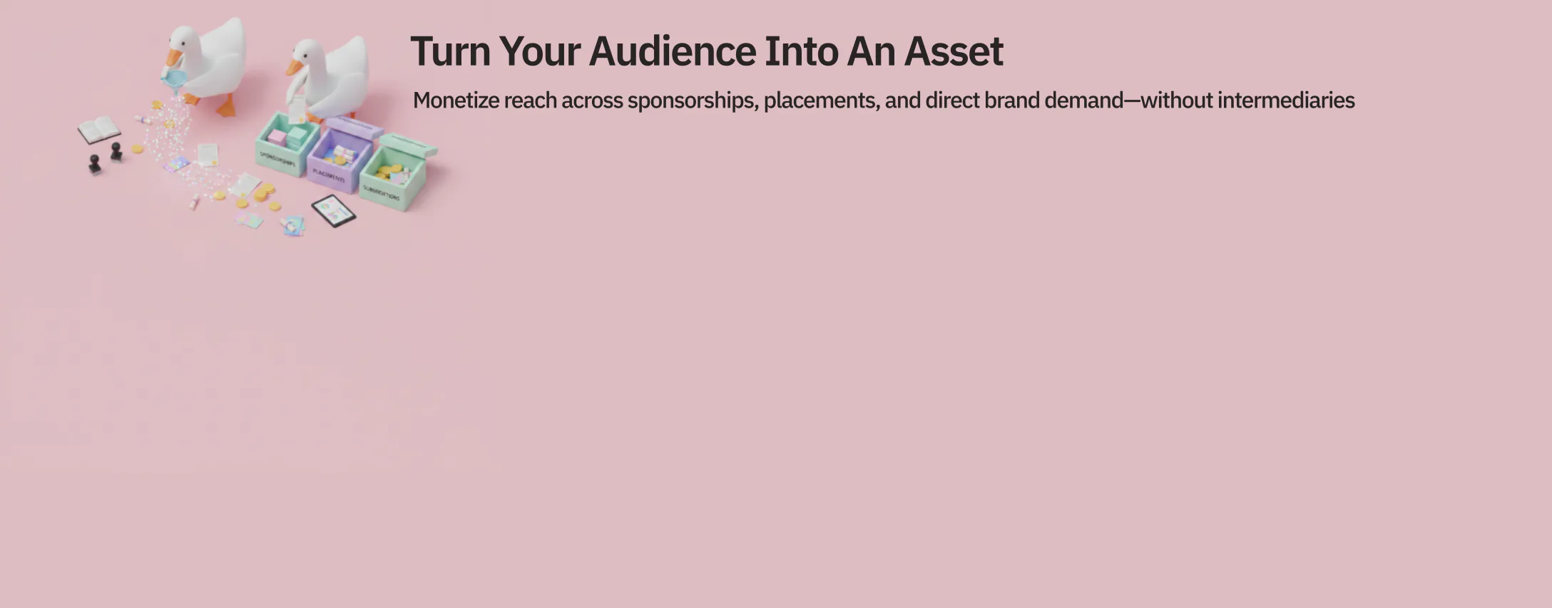 Turn Your Audience Into An Asset
